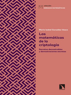 cover image of Las matemáticas de la criptología